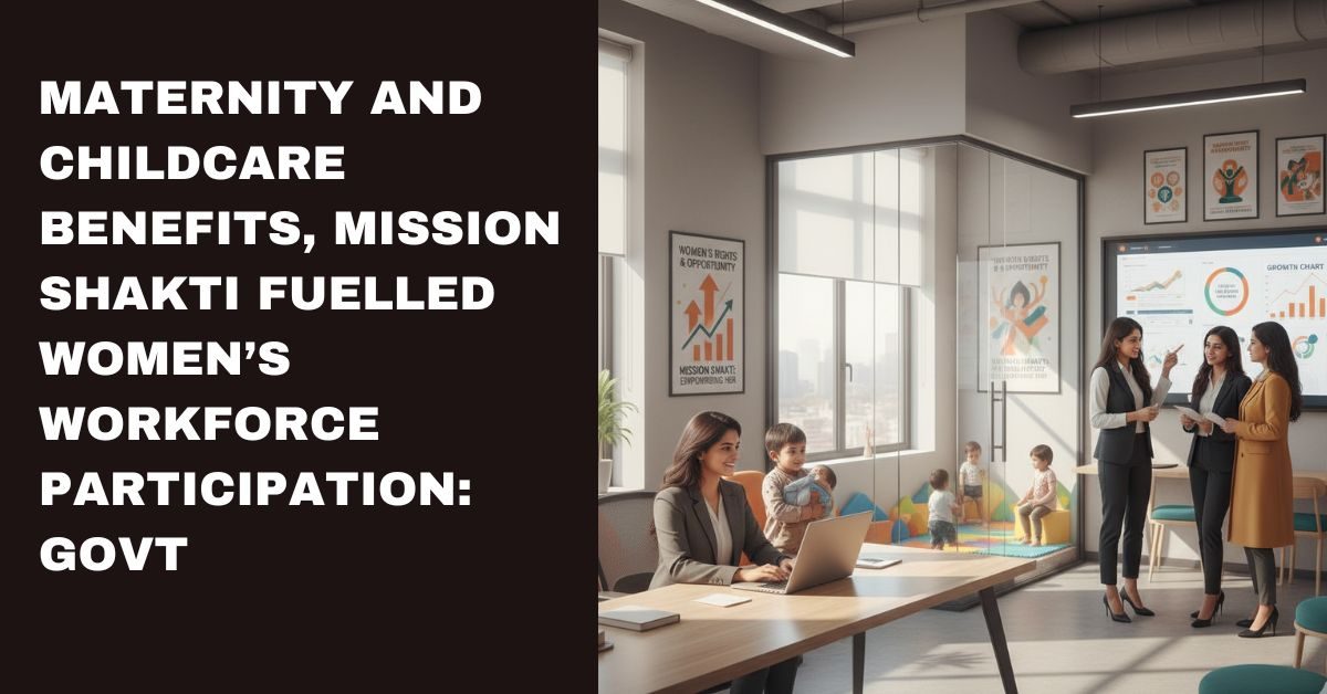 Maternity and childcare benefits